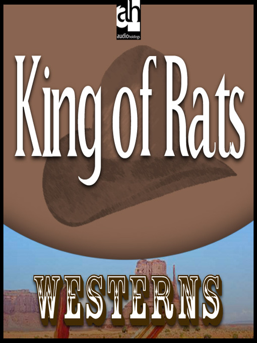 Title details for King of Rats by Max Brand - Available